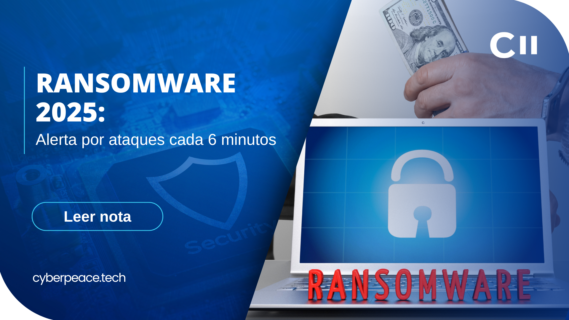 Alabama Ransomware Ransomware 2025: Alerta por ataques cada 6 minutos