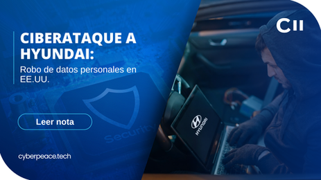 Ciberataque a Hyundai: Robo de datos personales en EE.UU.
