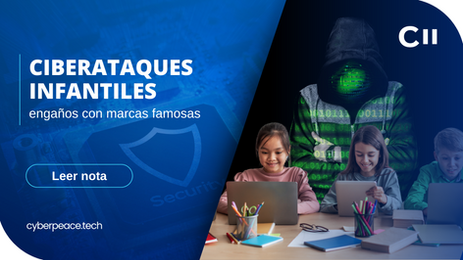 Ciberataques infantiles: engaños con marcas famosas