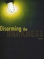 disarming the darkness.webp