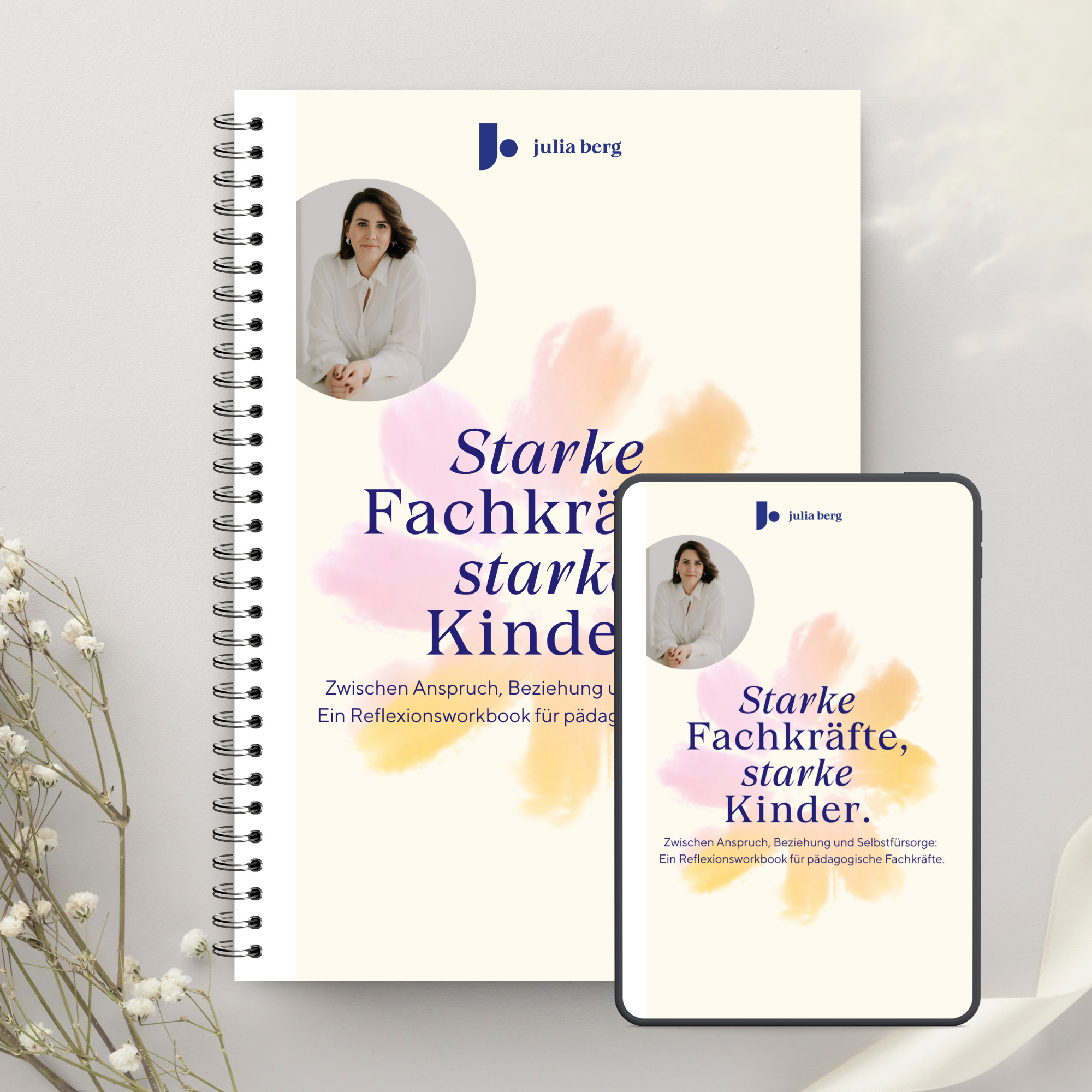Starke Fachkräfte, starke Kinder - Spiralbindung + Download