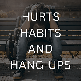 CR - Hurts, Habits, Hangups Graphic-2.png