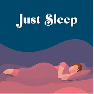 Just Sleep Podcast