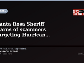 Santa Rosa Sheriff warns of scammers targeting Hurricane Isaias victims