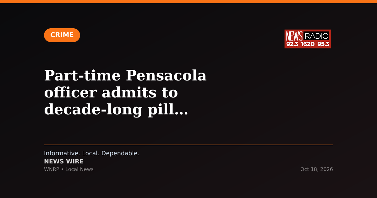 Part-time Pensacola officer admits to decade-long pill buying scheme, FDLE says