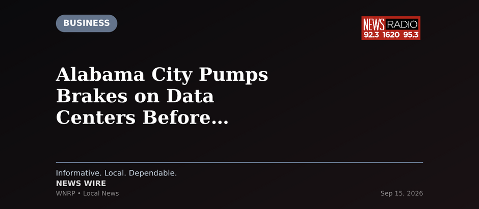 Alabama City Pumps Brakes on Data Centers Before Projects Arrive