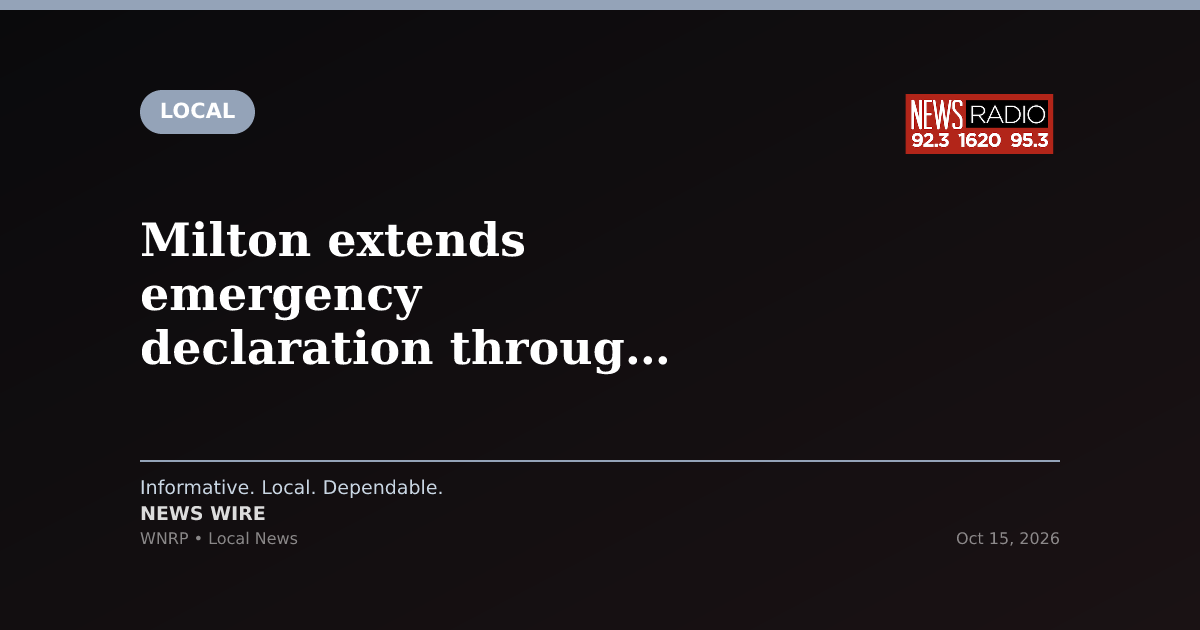 Milton extends emergency declaration through Oct. 18 after Hurricane Isaias