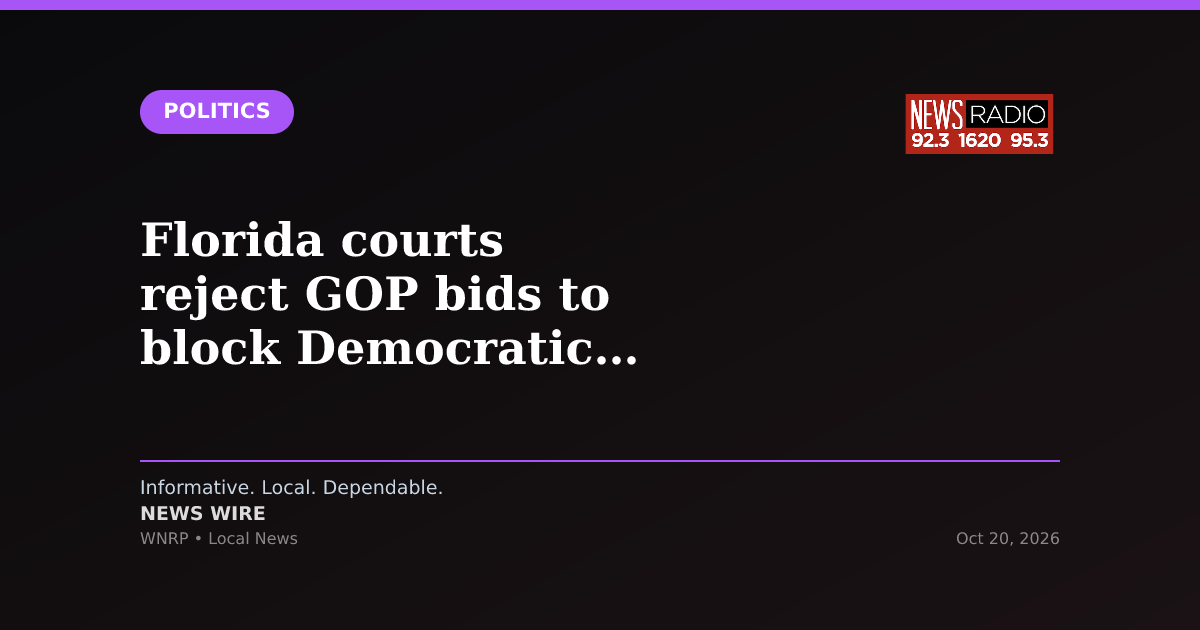 Florida courts reject GOP bids to block Democratic ads about Hope Florida scandal