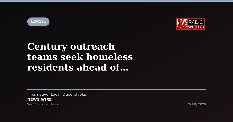 Century outreach teams seek homeless residents ahead of hurricane