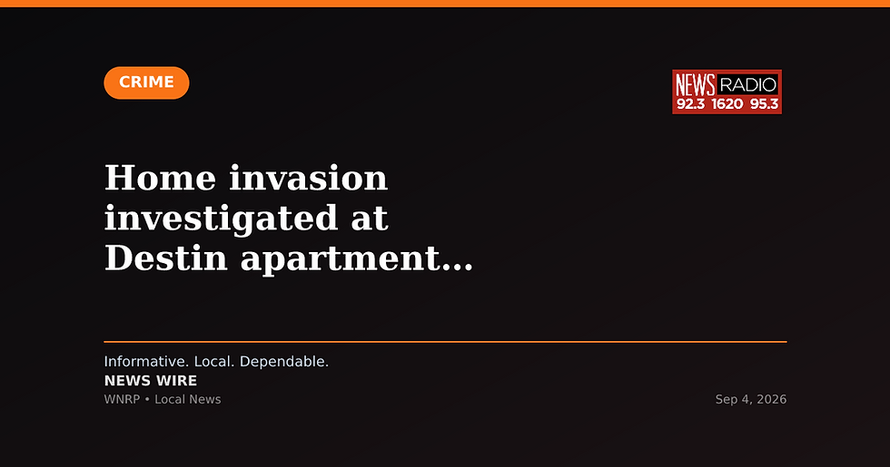 Home invasion investigated at Destin apartment complex