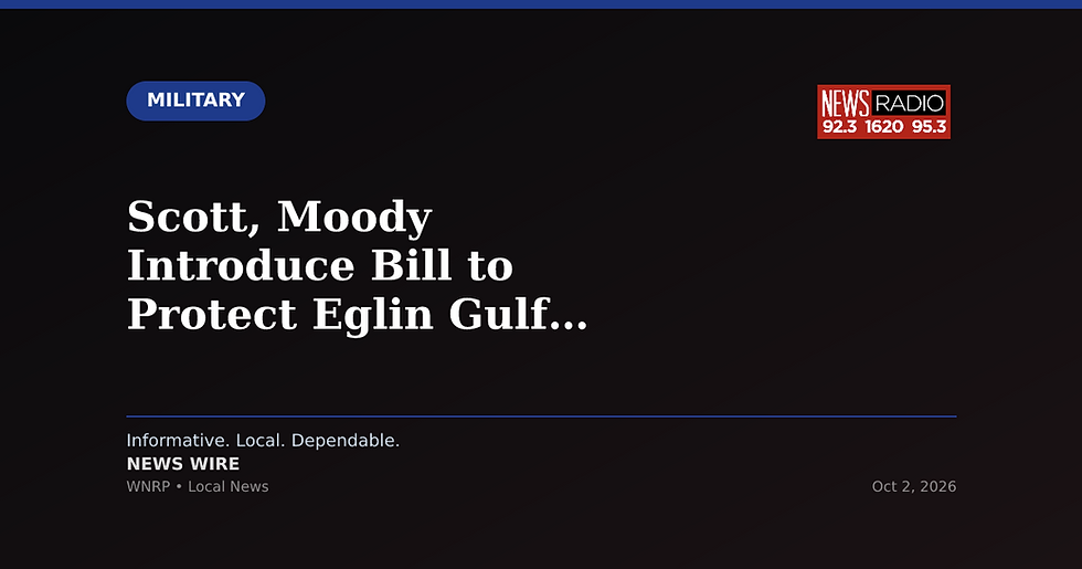 Scott, Moody Introduce Bill to Protect Eglin Gulf Test Range from Drilling