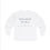 Thumbnail: Living the Abundant Life Long Sleeve Tee