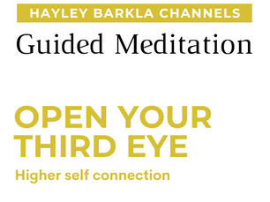 Guided Meditation | Open Your Third Eye - Higher Self Connection