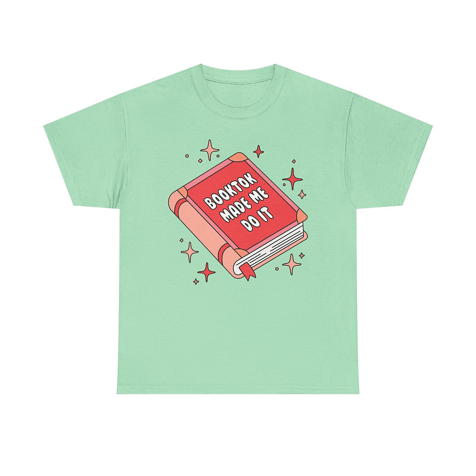 Thumbnail: BookTok Made Me Graphic Tee