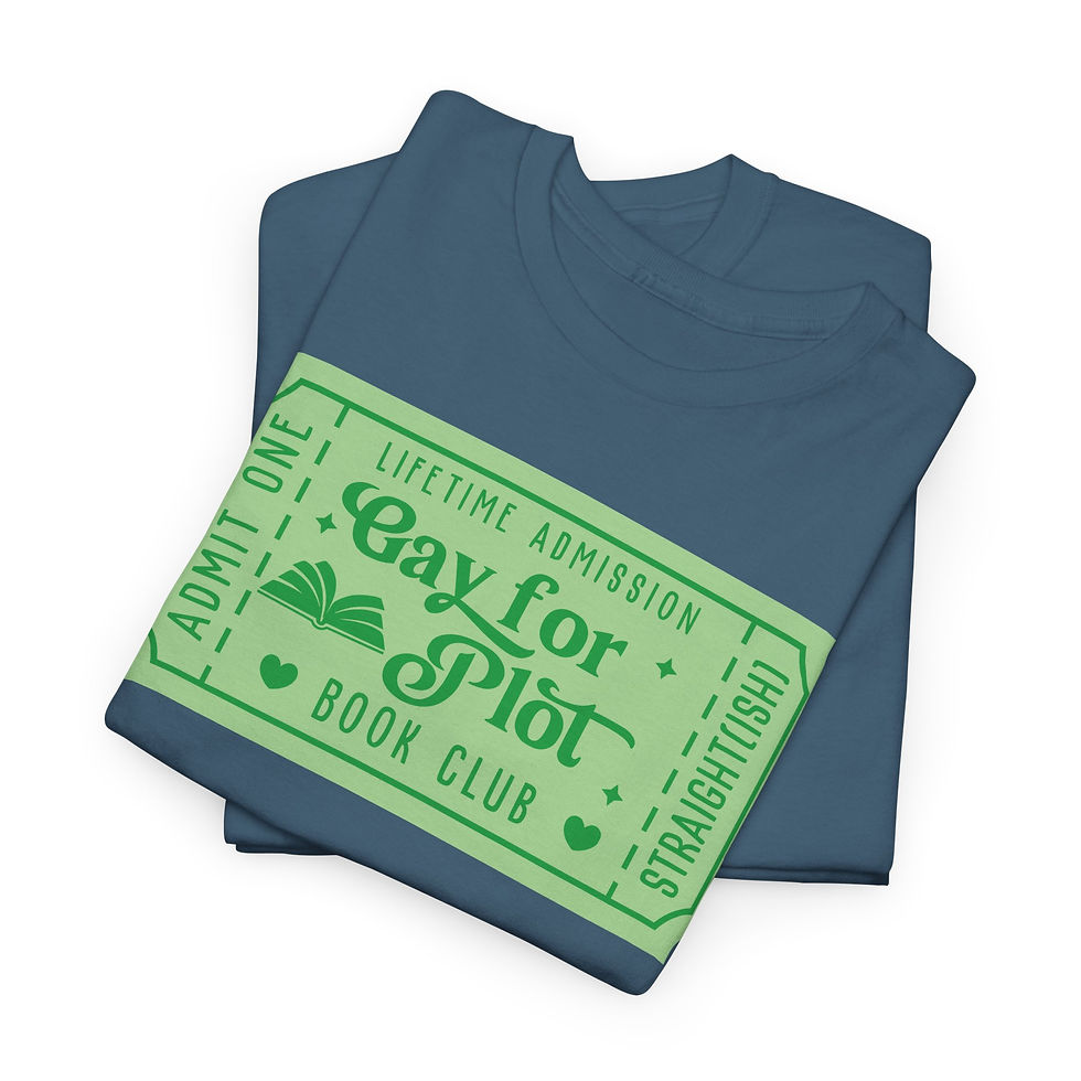 Thumbnail: Gay for Plot Book Club Ticket Graphic Tee
