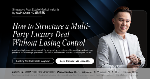 How to Structure a Multi-Party Luxury Deal Without Losing Control