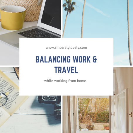 Balancing Work and Travel
