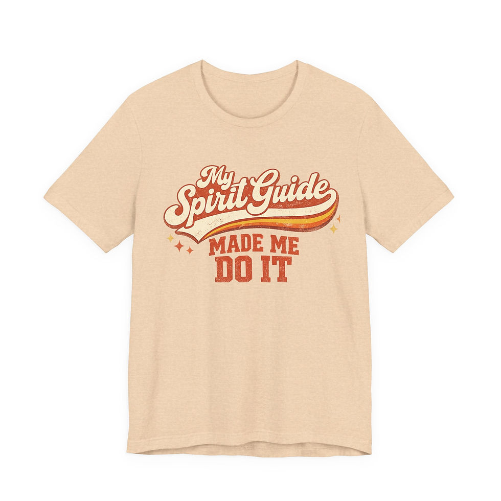 Thumbnail: My Spirit Guide Made Me Do It-Tee