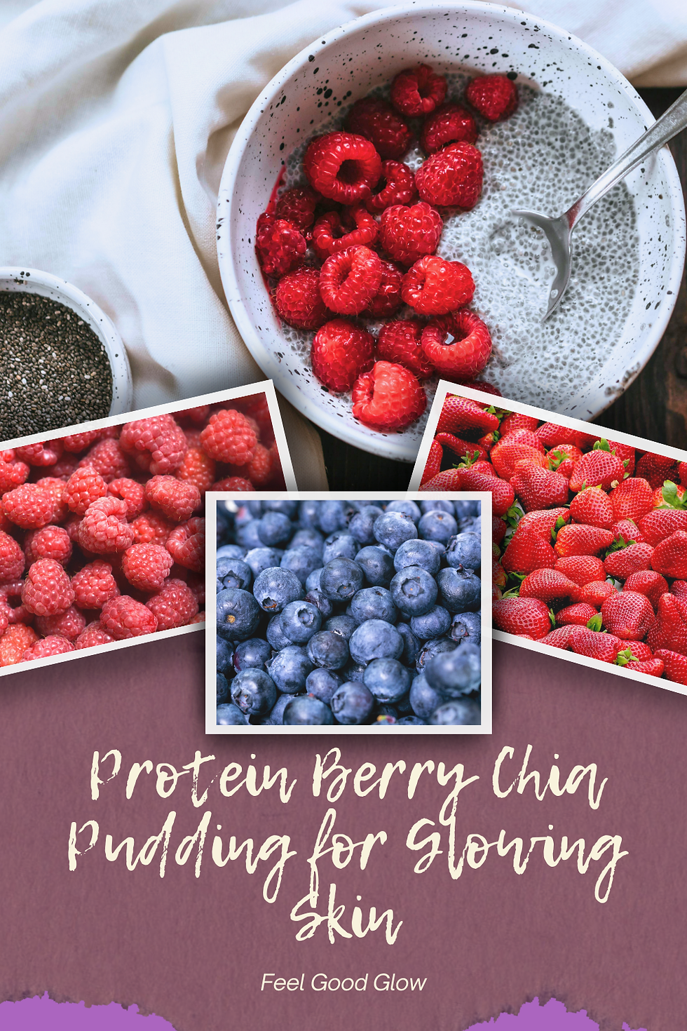 Protein Berry Chia Pudding for Healthy Skin