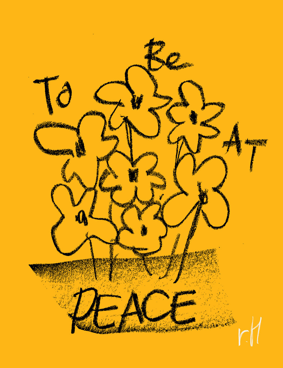 To Be At Peace