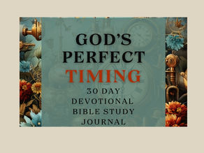 30 Bible Verses About God's Perfect Timing