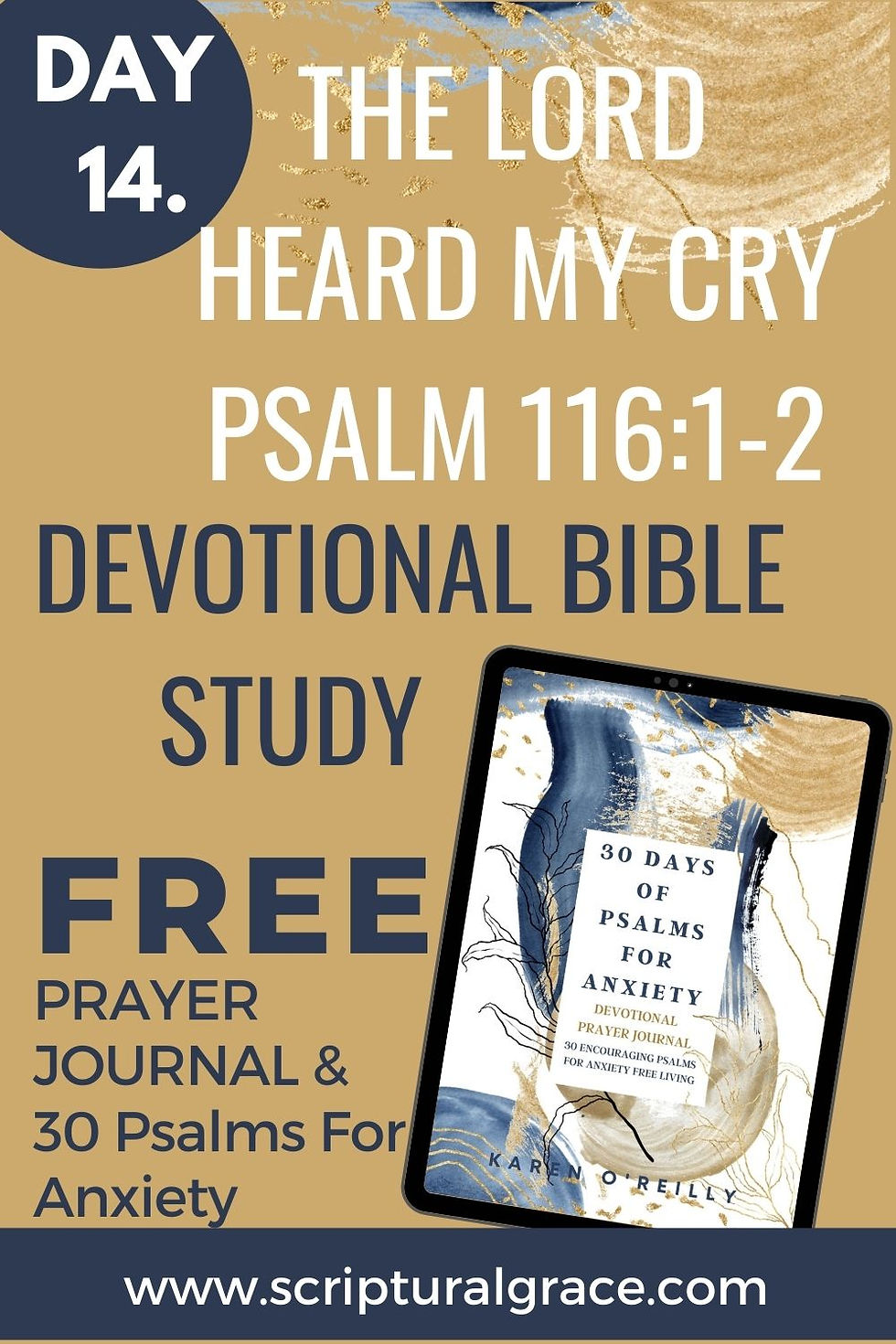The Lord heard my cry Psalm 116 1-2 devotional for women