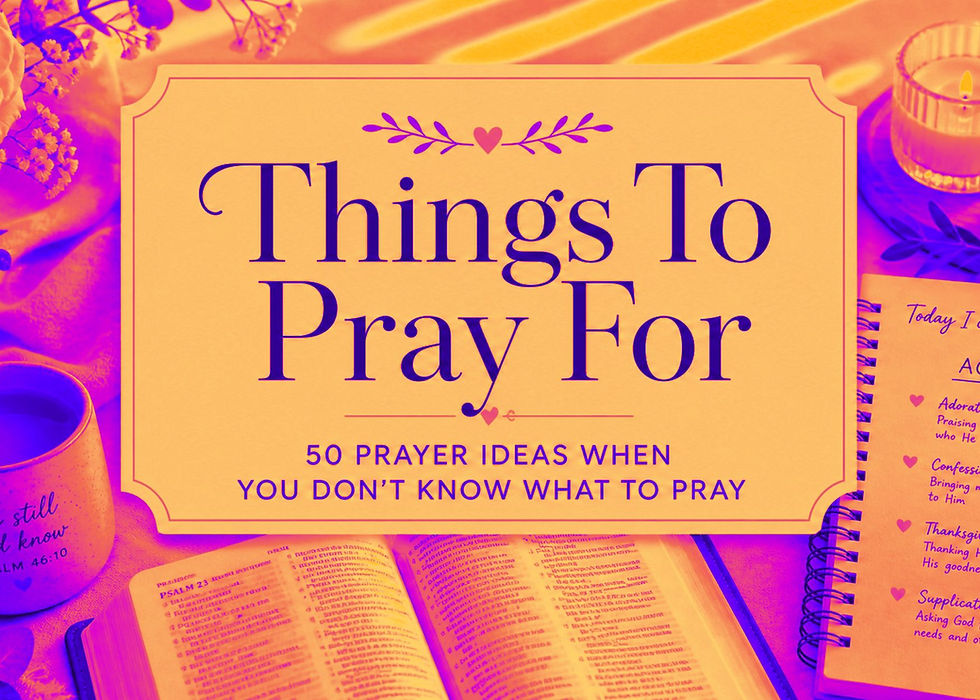 Things to pray for with a list of 50 topics blog post cover