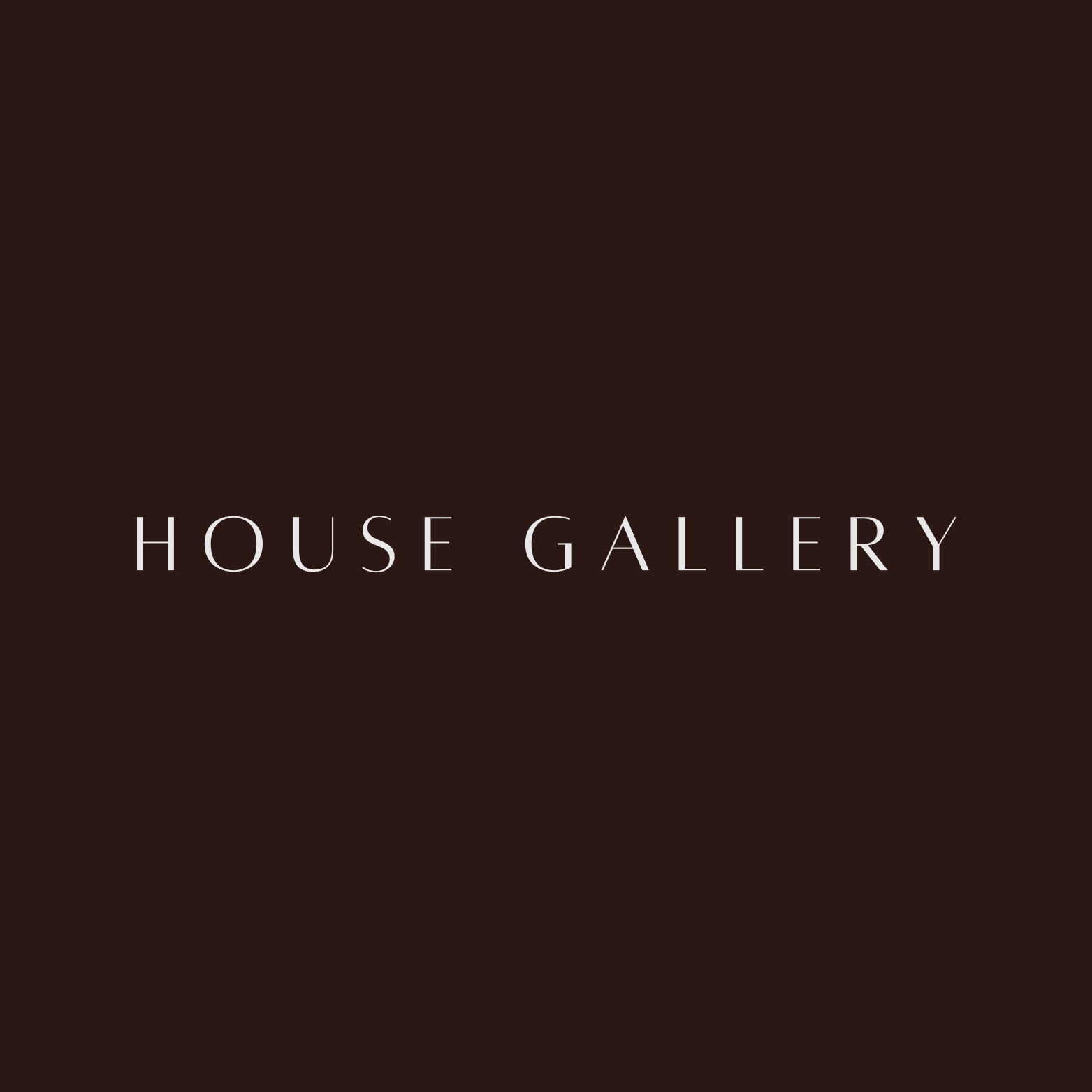 House Gallery