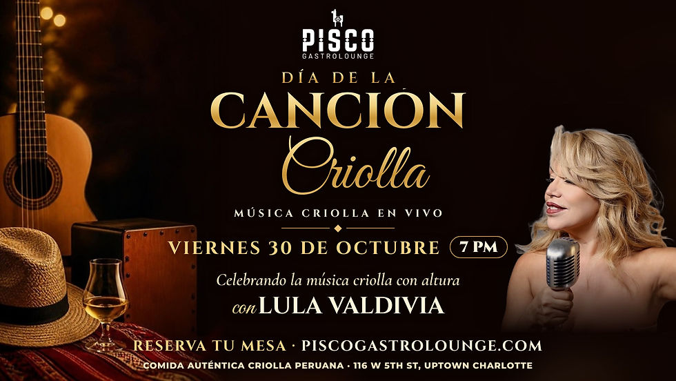 Día de la Canción Criolla con Lula Valdivia