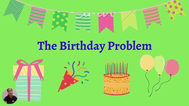 The Birthday Problem Explained