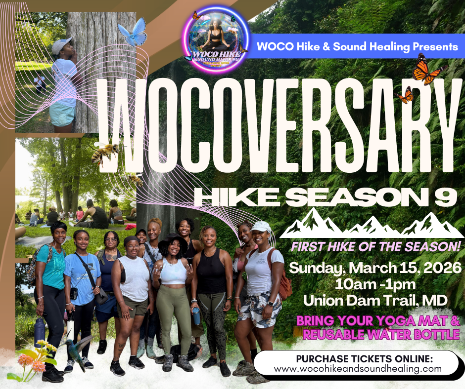 WOCOVERSARY: Celebrating 8 years of Hiking & Sound Healing in Nature