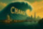 A huge wave labeled "CHANGE" looms over The City of London's sky-scape, threatening symbolic and iconic buildings and a bridge, under a foreboding yellow-orange sky, evoking a sense of urgency and great portent.