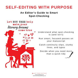 Self-Editing with Purpose: An Editor’s Guide to Smart Spot-Checking