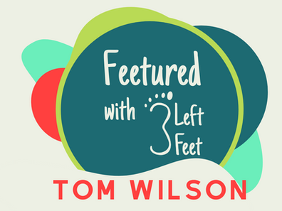 "Feetured" - Tom Wilson