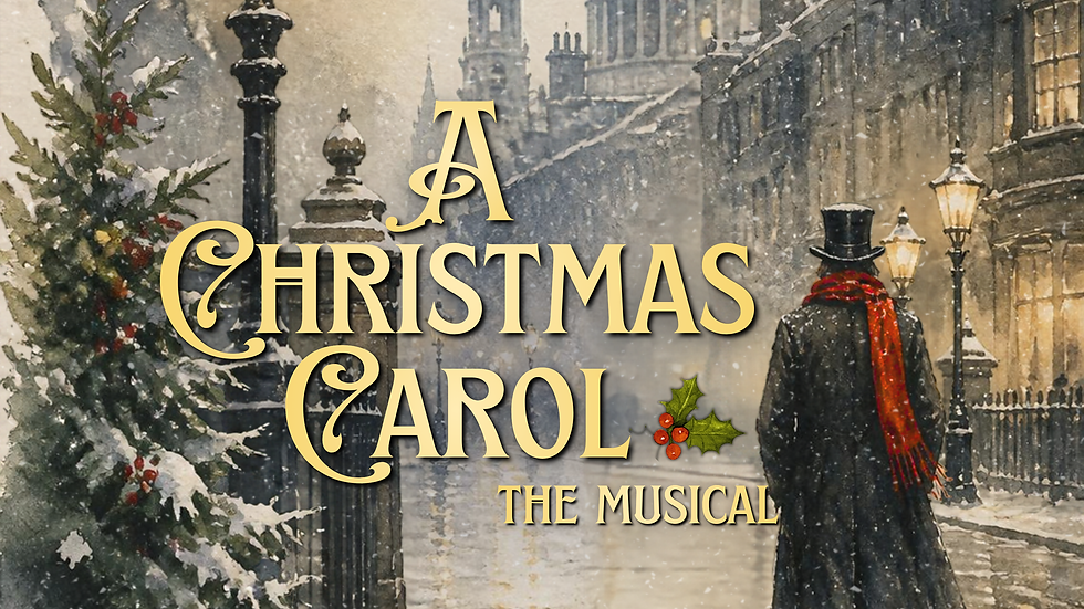 Watercolor illustration of a snowy Victorian London street at dusk, with a man in a top hat and red scarf walking past glowing gas lamps. Gold text reads A Christmas Carol, The Musical.