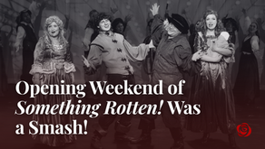 Opening Weekend Triumph: Something Rotten! Brings Down the House at the Rose Center Theater