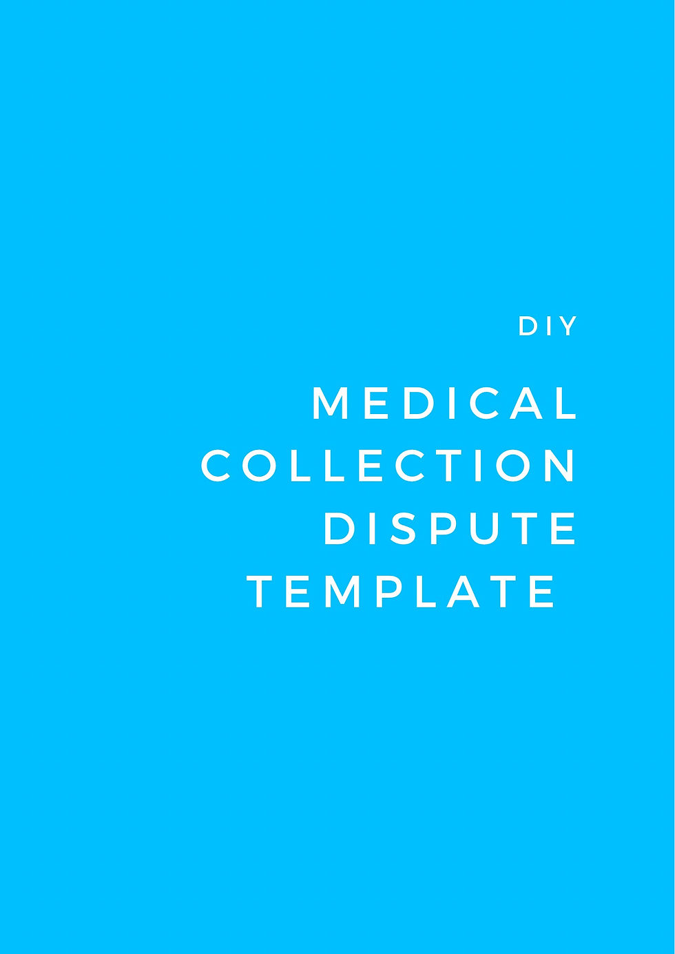 Medical Collections Dispute Template