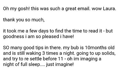 Member review: Oh my gosh! This was such a great email. So many good tips in there. Oh I'm imagining a full nights sleep!