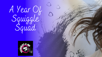 A Whole Year of Squiggle Squad...