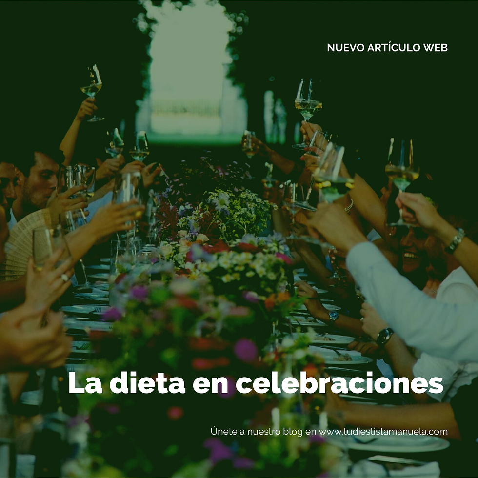 La dieta en celebraciones