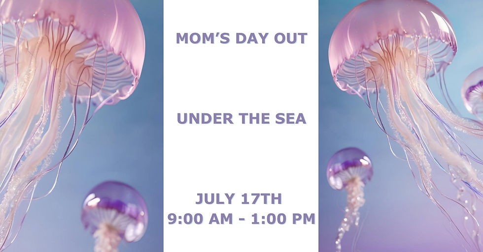Mom's Day Out: Under the Sea Adventure!