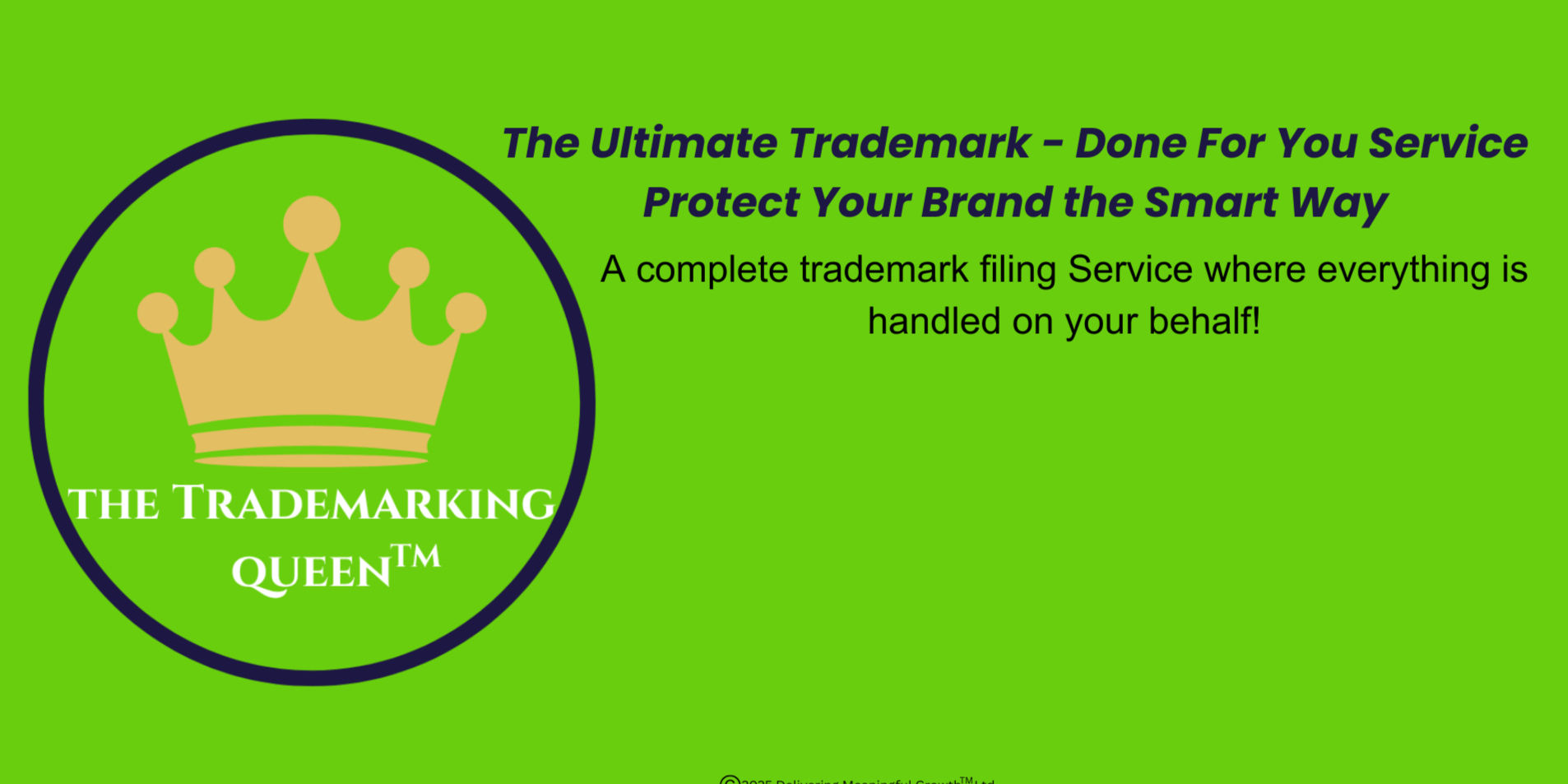 Trademarking - Done For You Service