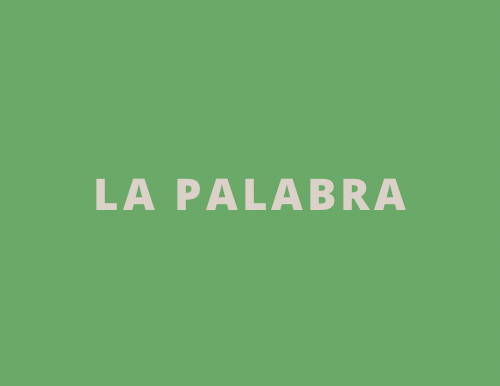 La palabra - Ep. 1