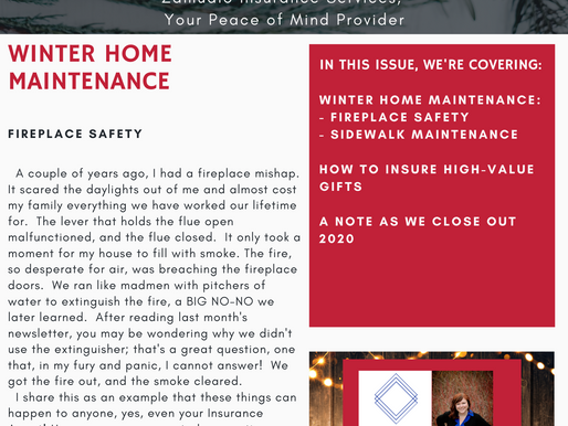 Welcome Winter - Winter Home Maintenance, Insuring High Value Gifts and A Toast To 2021!