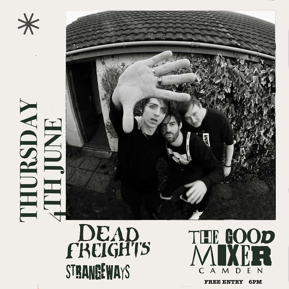 DEAD FREIGHTS + Strangeways