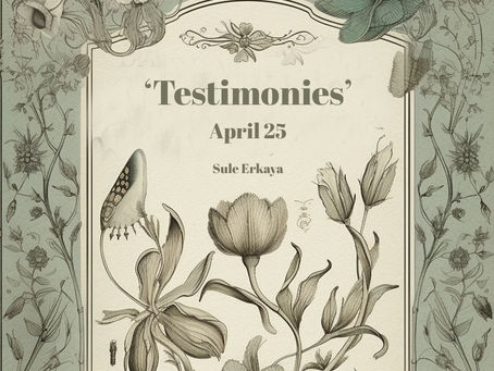 'Testimonies' April '25