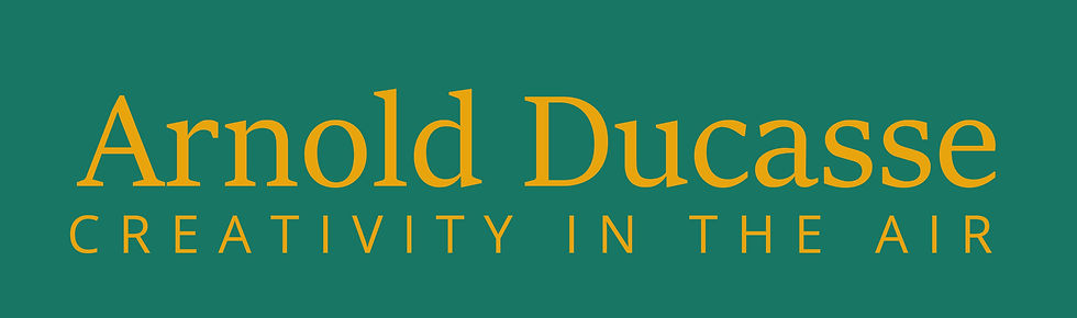 Arnold Ducasse - Creativity in the Air.