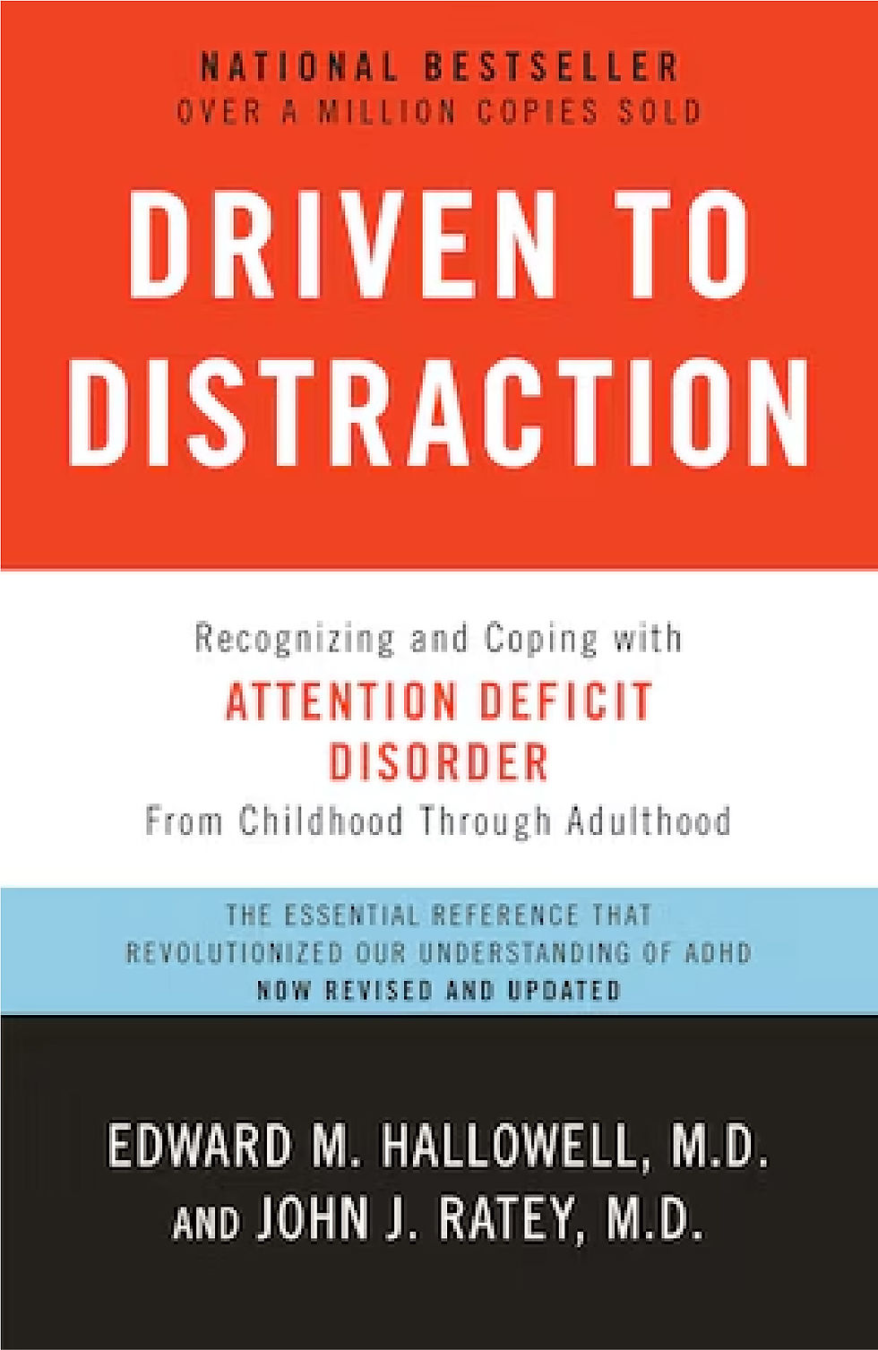 Driven to Distraction (ADHD)