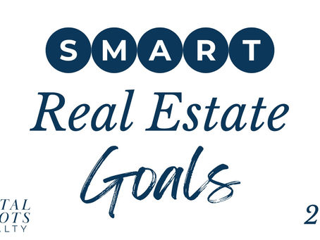 Achieve Your 2025 Real Estate Goals with SMART Strategies for Buyers and Sellers