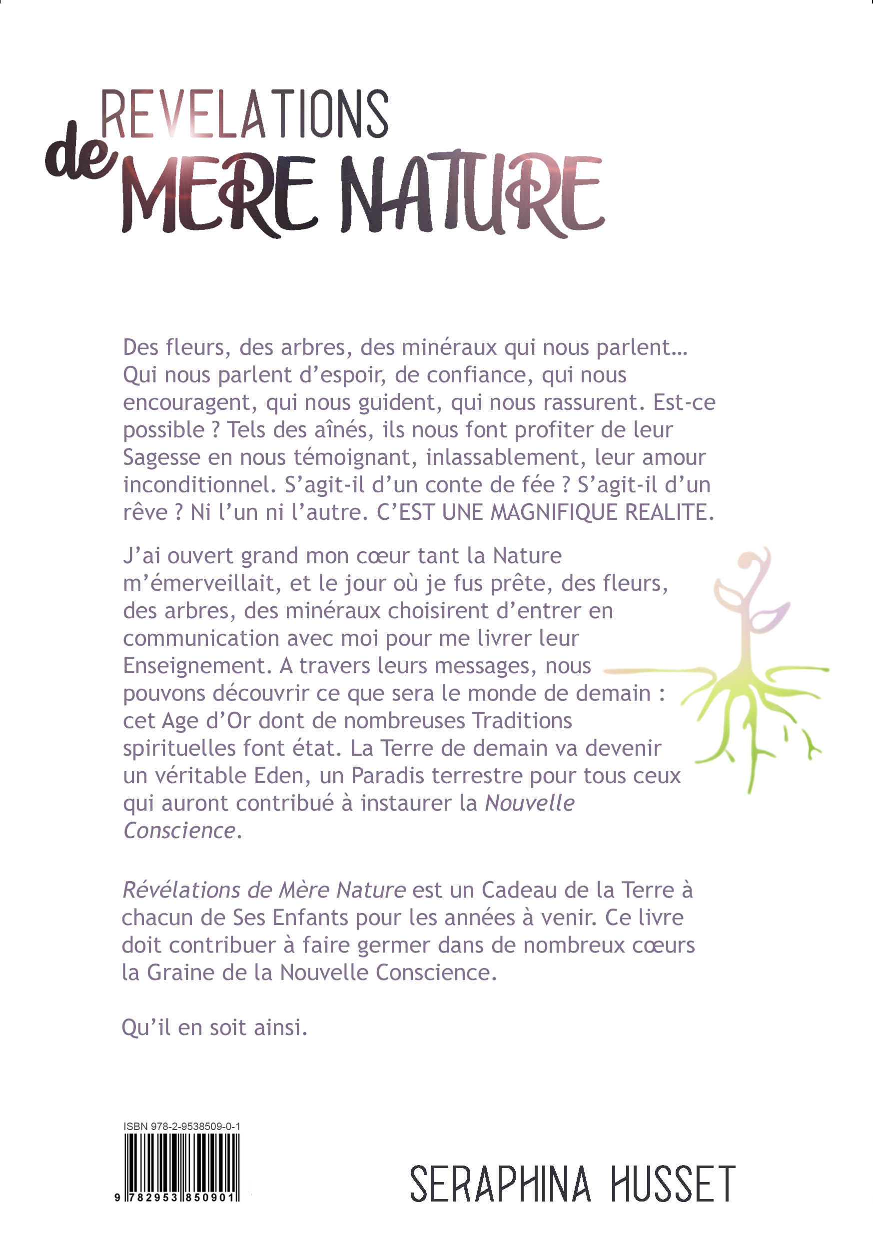 Révélations de Mère Nature - Séraphina Husset - 185p. 2010